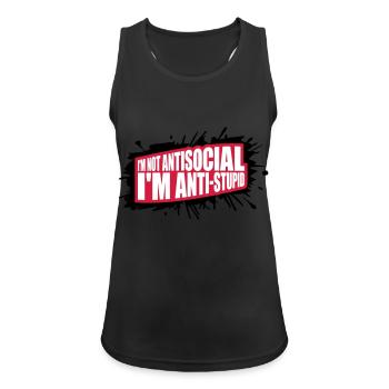 not antisocial anti stupid - Frauen Tank Top atmungsaktiv - Schwarz - Vorne - Zoe (177cm)