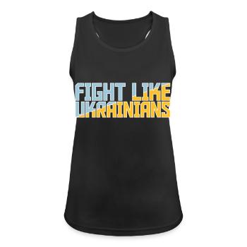 fight like ukrainians quote - Women's Breathable Tank Top - black - Front - Zoe (177cm)