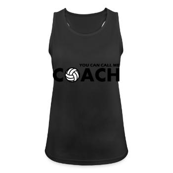 you can call me volleyball coach - Women's Breathable Tank Top - black - Front - Zoe (177cm)