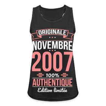 18. Geburtstag - Original - November 2007 - Frauen Tank Top atmungsaktiv - Schwarz - Vorne - Zoe (177cm)