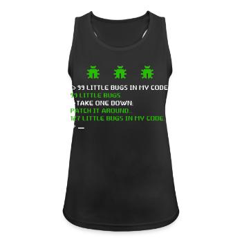 99 kleine Fehler in der Code-Programmiersoftware - Frauen Tank Top atmungsaktiv - Schwarz - Vorne - Zoe (177cm)