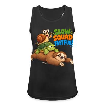Slow Squad Fast Fun - Funny Slow Animals - Frauen Tank Top atmungsaktiv - Schwarz - Vorne - Zoe (177cm)