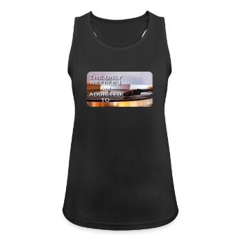 The only needle I am addicted to - Frauen Tank Top atmungsaktiv - Schwarz - Vorne - Zoe (177cm)