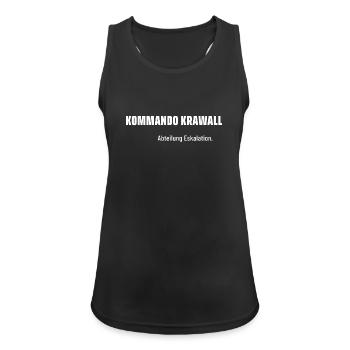 Kommando Krawall. Abteilung Eskalation. Pegelfest. - Frauen Tank Top atmungsaktiv - Schwarz - Vorne - Zoe (177cm)