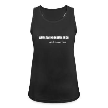 Wurstwendekommando. Jede Drehung ein Dialog. - Frauen Tank Top atmungsaktiv - Schwarz - Vorne - Zoe (177cm)
