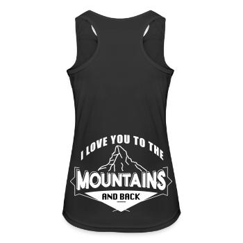 Love You To The Mountains Wandern Liebe Berge - Frauen Tank Top atmungsaktiv - Schwarz - Hinten - Zoe (177cm)