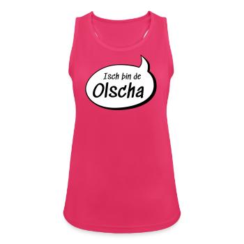 Isch bin de Olscha Olga auf sächsisch lustig - Frauen Tank Top atmungsaktiv - Fuchsia - Vorne - Zoe (177cm)