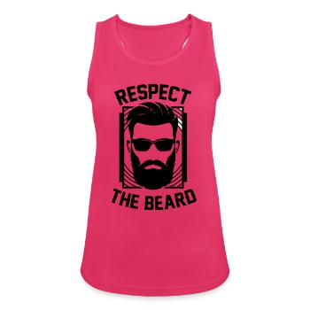 Respect The Beard king respects Bard - Women's Breathable Tank Top - fuchsia - Front - Zoe (177cm)