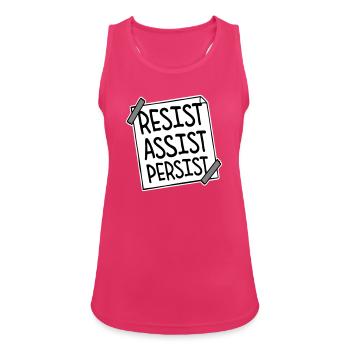 Resist Assist Persist Activism Motivation Logo - Women's Breathable Tank Top - fuchsia - Front - Zoe (177cm)