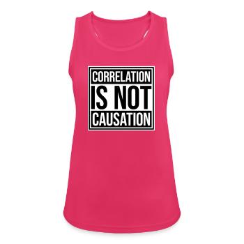 Correlation Is Not Causation Nerd Science - Women's Breathable Tank Top - fuchsia - Front - Zoe (177cm)