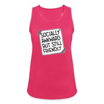 Diction socialement maladroite mais quand même amicale - Débardeur respirant Femme - fuchsia - Devant - Zoe (177cm)
