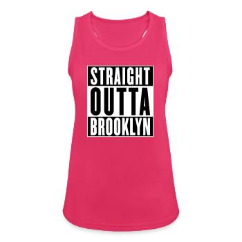 Straight outta Brooklyn (changeable colors) - Women's Breathable Tank Top - fuchsia - Front - Zoe (177cm)