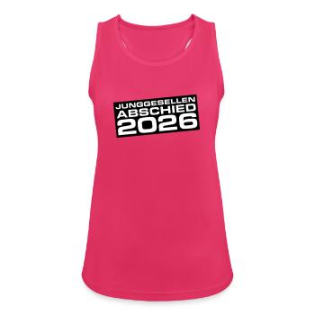 Junggesellenabschied 2026 Jga - Frauen Tank Top atmungsaktiv - Fuchsia - Vorne - Zoe (177cm)