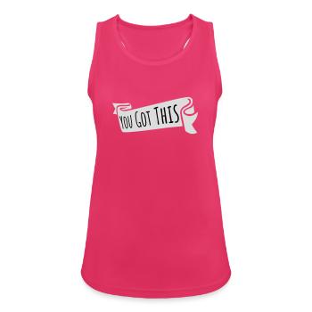 You Got This Motivierend Inspirierend Spruch Zitat - Frauen Tank Top atmungsaktiv - Fuchsia - Vorne - Zoe (177cm)