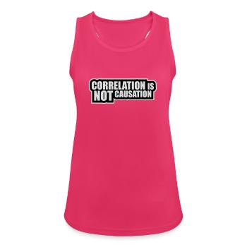 Correlation Is Not Causation Nerd Science - Women's Breathable Tank Top - fuchsia - Front - Zoe (177cm)