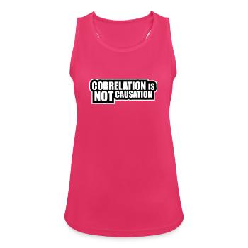 Correlation Is Not Causation Nerd Science - Women's Breathable Tank Top - fuchsia - Front - Zoe (177cm)