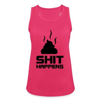shit happens - Frauen Tank Top atmungsaktiv - Fuchsia - Vorne - Zoe (177cm)