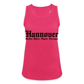 Hannover Harder Better Faster Stronger - Frauen Tank Top atmungsaktiv - Fuchsia - Vorne - Zoe (177cm)