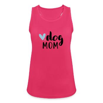 Dog mom / Hundemama - Frauen Tank Top atmungsaktiv - Fuchsia - Vorne - Zoe (177cm)
