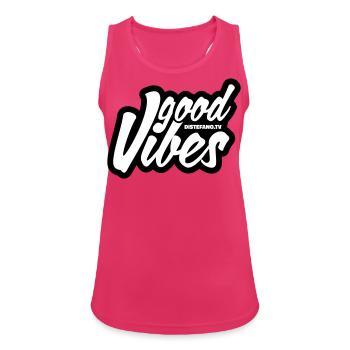 "Good Vibes" with diStefano - Frauen Tank Top atmungsaktiv - Fuchsia - Vorne - Zoe (177cm)