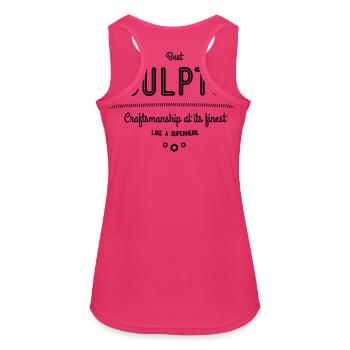 Best sculptor - craftsmanship at its finest - Women's Breathable Tank Top - fuchsia - Back - Zoe (177cm)