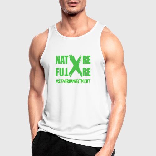 Nature -X-Future #SieVerhandeltNicht - Männer Tank Top atmungsaktiv