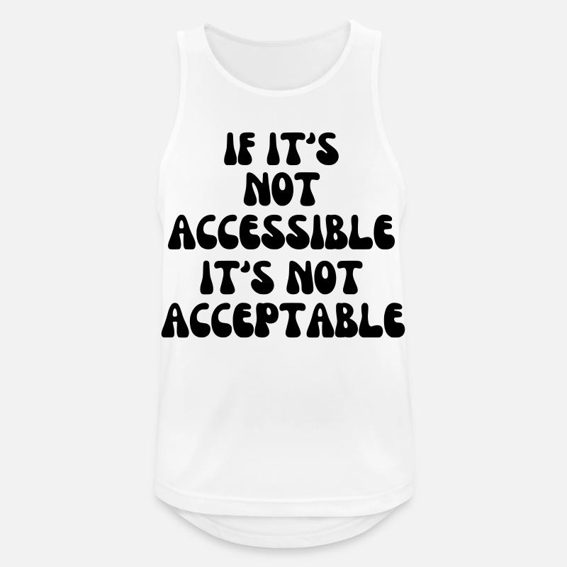 Not acceptable if it is not accessible* - Men's Breathable Tank Top - white
