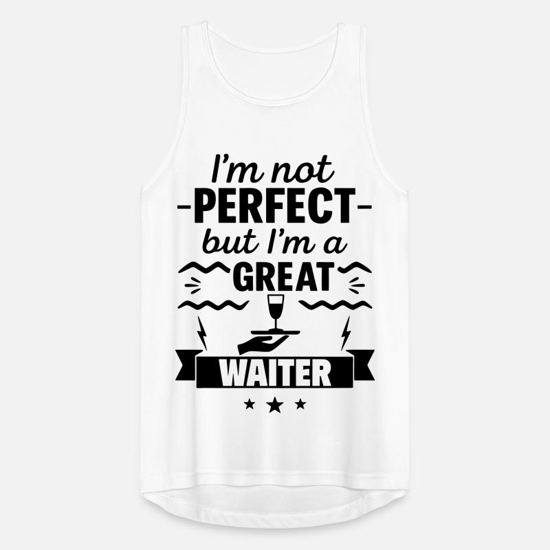Nicht perfekt aber ein super Kellner Männer Tank Top atmungsaktiv