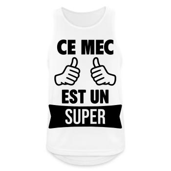Ce Mec Est Un Super Personnalisable - Débardeur respirant Homme - blanc - Devant - Nick (188cm)