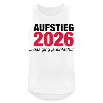 Aufsteiger 2026 Aufstieg - Männer Tank Top atmungsaktiv - Weiß - Vorne - Nick (188cm)