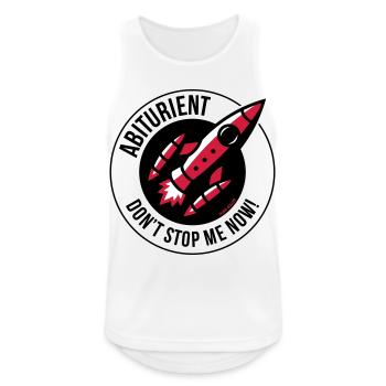 High School Graduate – Don't Stop Me Now! (Abitur / POS 3C) - Men's Breathable Tank Top - white - Front - Nick (188cm)