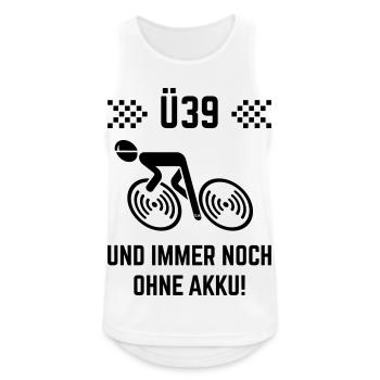 Ü39 Und Immer Noch Ohne Akku! (Fahrrad Rennrad B) - Männer Tank Top atmungsaktiv - Weiß - Vorne - Nick (188cm)