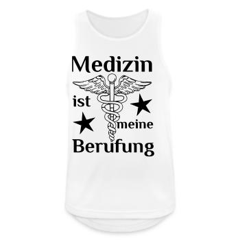 Medizin Beruf Arzt MTA Spruch Geschenk - Männer Tank Top atmungsaktiv - Weiß - Vorne - Nick (188cm)