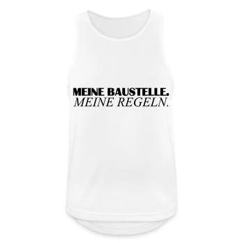 Meine Baustelle meine Regeln - Männer Tank Top atmungsaktiv - Weiß - Vorne - Nick (188cm)