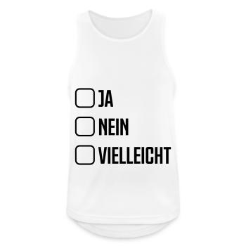 ja nein vielleicht - Männer Tank Top atmungsaktiv - Weiß - Vorne - Nick (188cm)
