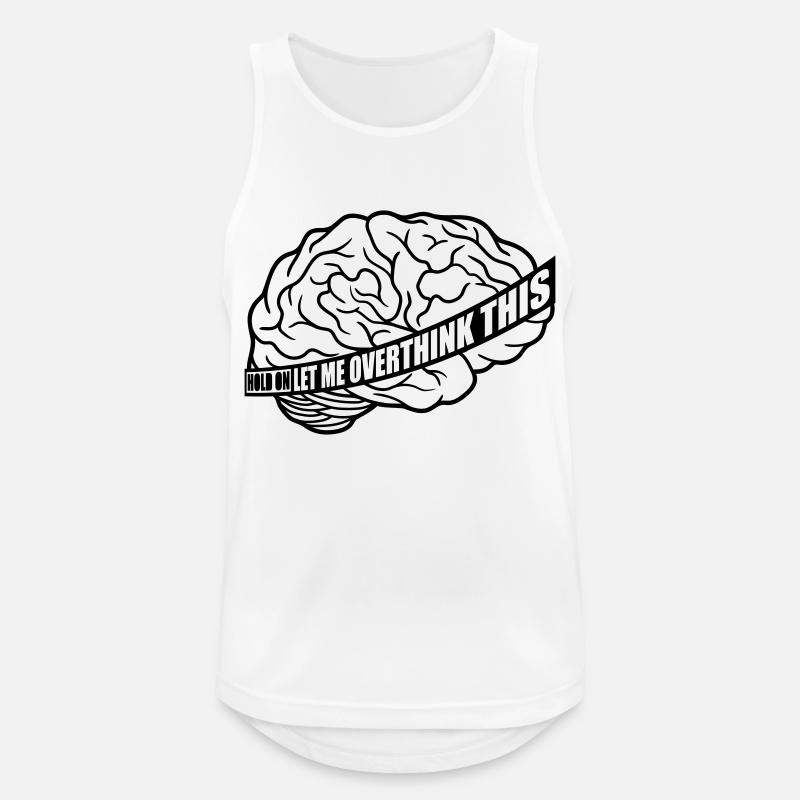 Let me overthink this - Männer Tank Top atmungsaktiv - Weiß