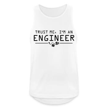 Trust me I'm an engineer - Männer Tank Top atmungsaktiv - Weiß - Vorne - Nick (188cm)
