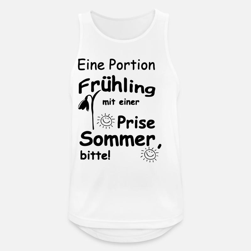 Frühling & Sommer Sprüche, Geschenk, Fun - Männer Tank Top atmungsaktiv - Weiß