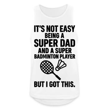 Badminton – Super Papa Badminton Player - Men's Breathable Tank Top - white - Front - Nick (188cm)