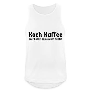 Cook coffee - or not so can you - Men's Breathable Tank Top - white - Front - Nick (188cm)