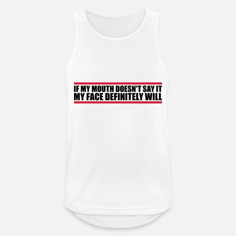 my face definitely will - Men's Breathable Tank Top - white