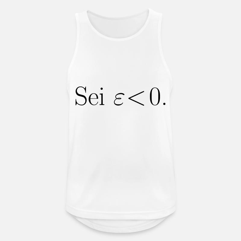 Sei epsilon < 0. Geschenk Idee - Männer Tank Top atmungsaktiv - Weiß