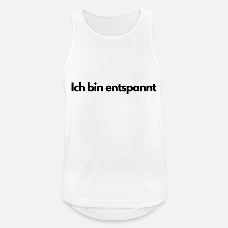 Ich bin entspannt - Männer Tank Top atmungsaktiv - Weiß