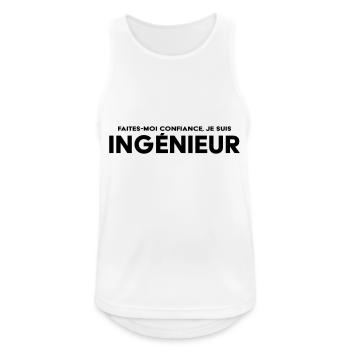 Faites-moi confiance, je suis ingénieur - Débardeur respirant Homme - blanc - Devant - Nick (188cm)