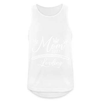 Mama 2025 Loading Mom Spruch - Männer Tank Top atmungsaktiv - Weiß - Vorne - Nick (188cm)