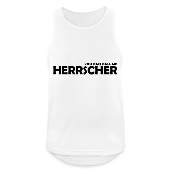 you can call me herrscher - Männer Tank Top atmungsaktiv - Weiß - Vorne - Nick (188cm)