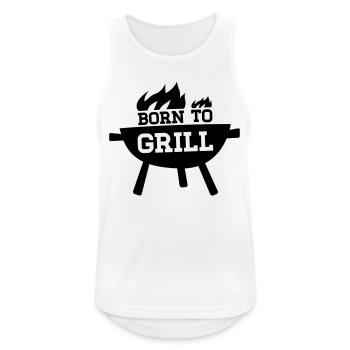 Born to Grill - Born 2 Grill - Grillshirt - Männer Tank Top atmungsaktiv - Weiß - Vorne - Nick (188cm)