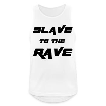Slave To The Rave - Männer Tank Top atmungsaktiv - Weiß - Vorne - Nick (188cm)