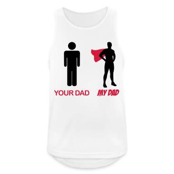 Your Dad - My Dad - Débardeur respirant Homme - blanc - Devant - Nick (188cm)