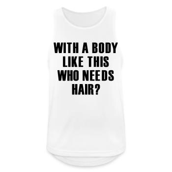 with a body like this who needs hair - Men's Breathable Tank Top - white - Front - Nick (188cm)